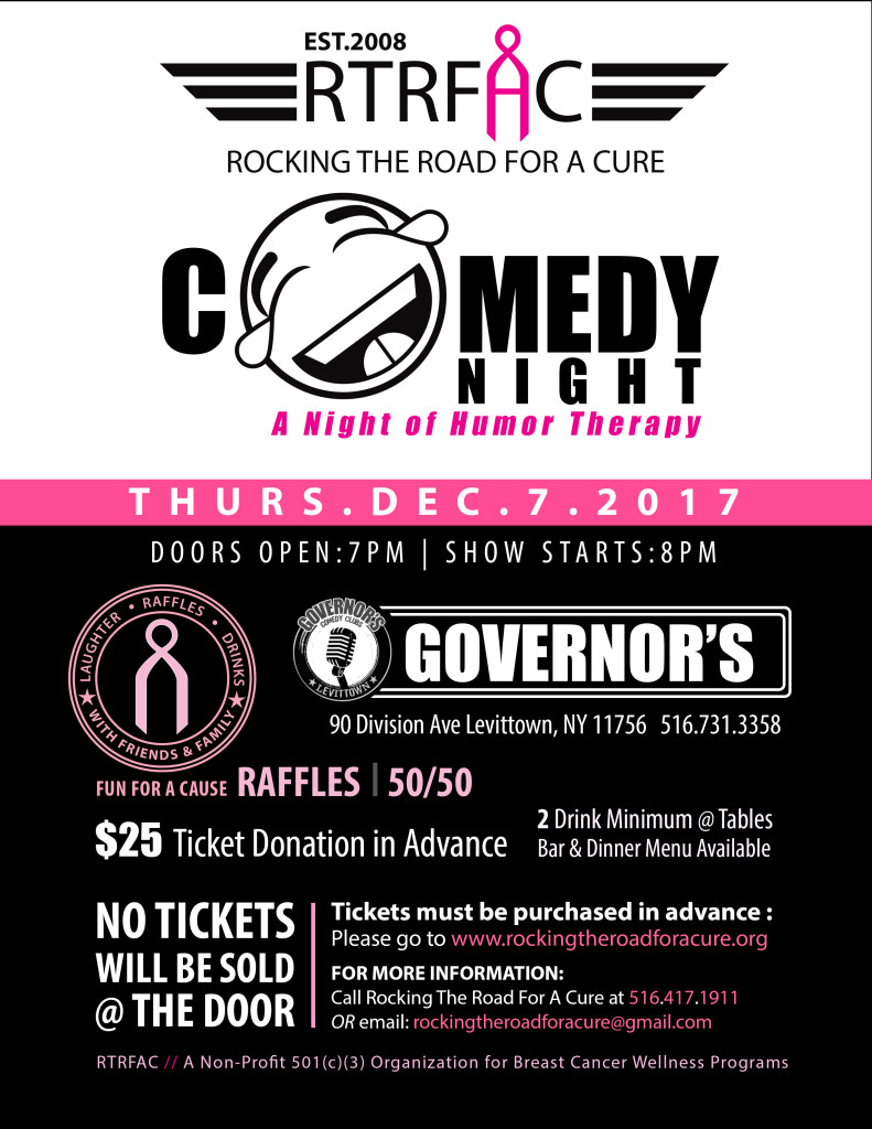 Laugh, Drink, and Win Prizes at Governor's Comedy Club in Levittown - Ticket and Raffle sales directly contribute to this grassroots 501(c)(3) non-profit's mission to provide wellness programs for Breast Cancer Patients in Queens and Long Island